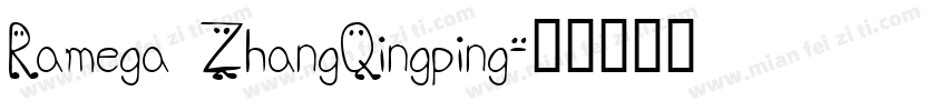 Ramega ZhangQingping字体转换